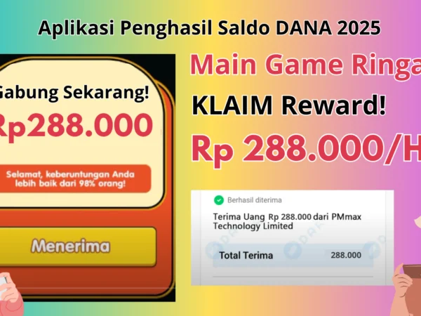 Main Game PUZZLE Bisa Cair Saldo DANA Rp 288.000/hari Gratis Tanpa Ribet!