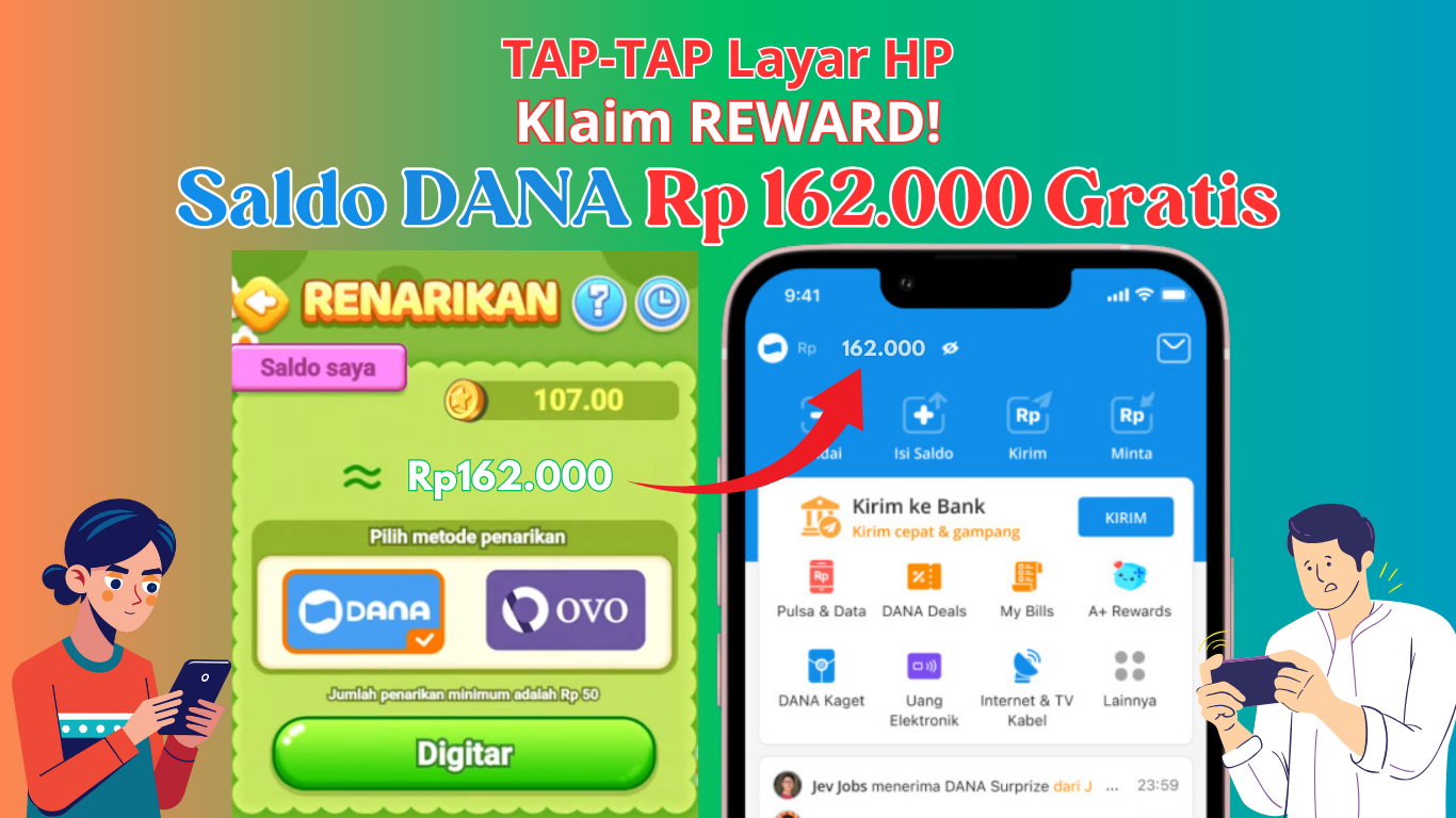 TAP-TAP Layar HP Cair Saldo DANA Rp 162.000 Gratis Langsung Cair ke E-Wallet