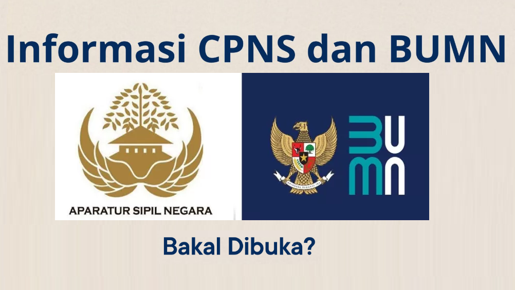 Seleksi CPNS dan Rekrutmen Bersama BUMN 2025 Resmi Segera Dibuka