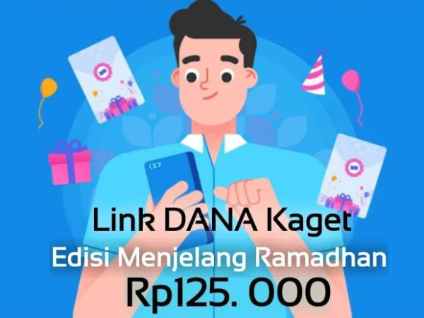 Link DANA KAGET spesial menjelang Ramadhan.