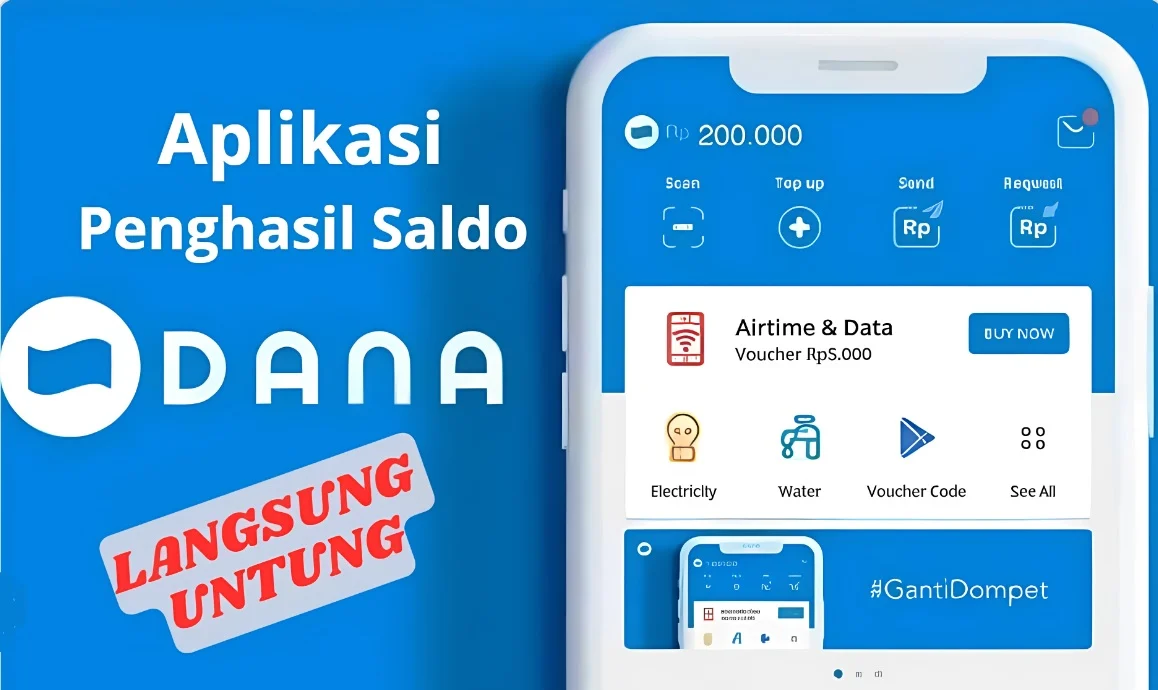 Rekomendasi aplikasi pengahsil saldo DANA gratis pasti Untung.