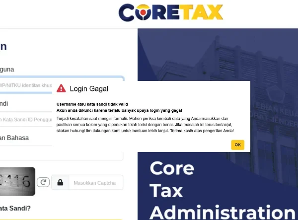 Ini Solusi Mengatasi Akun Coretax Terkunci Username atau Kata Sandi Tidak Valid