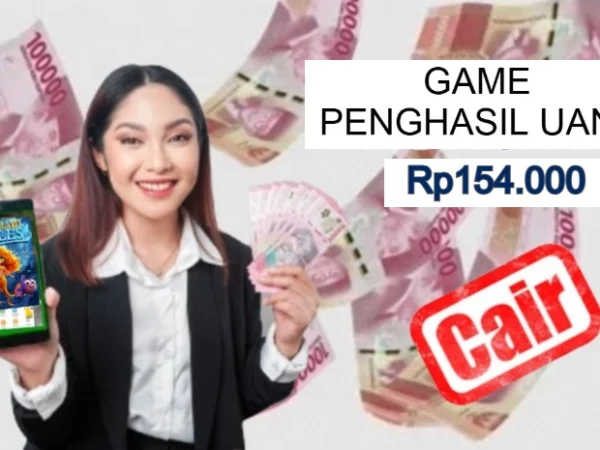 Aplikasi Game penghasil uang cepat cair hitungan jam.