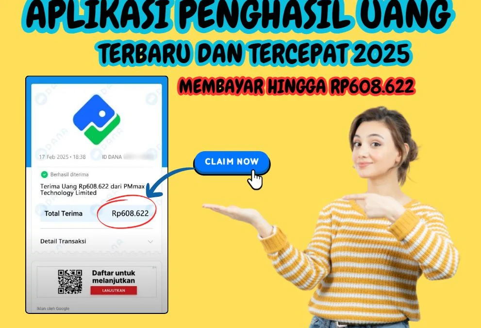 TERBARU Aplikasi Penghasil Uang Tercepat 2025 ini Membayar hingga Rp608.622