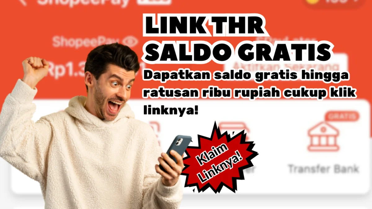 Klik 1x Dapat Saldo Gratis Hingag Rp 200.000 via THR Shopeepay