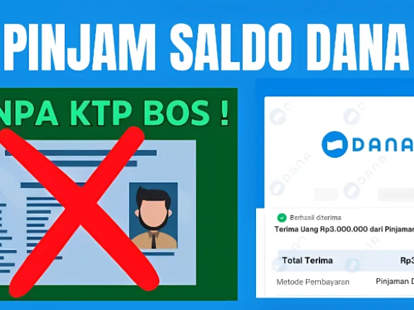Cara Pinjam Saldo DANA Tanpa KTP Langsung Cair