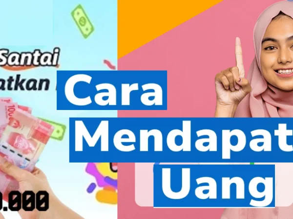 Cara Dapat Uang Rp265.000 dari Aplikasi Penghasil Uang Hanya Modal HP