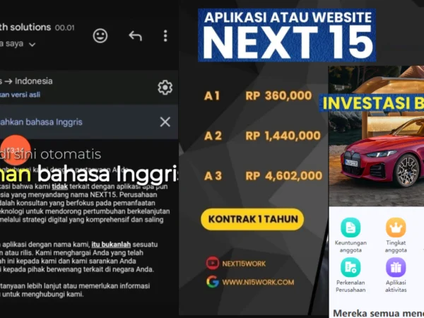 Akhirnya Next15 Asli Klarifikasi! Benarkah Aplikasi Next15 Indonesia Penipuan Mengatasnamakan Perusahaan Asing?