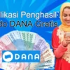 Aplikasi Penghasil Saldo DANA gratis terbaru 2025.