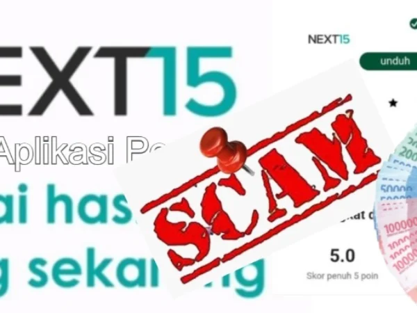 Aplikasi NEXT 15 yang menunjukkan tanda-tanda scam.